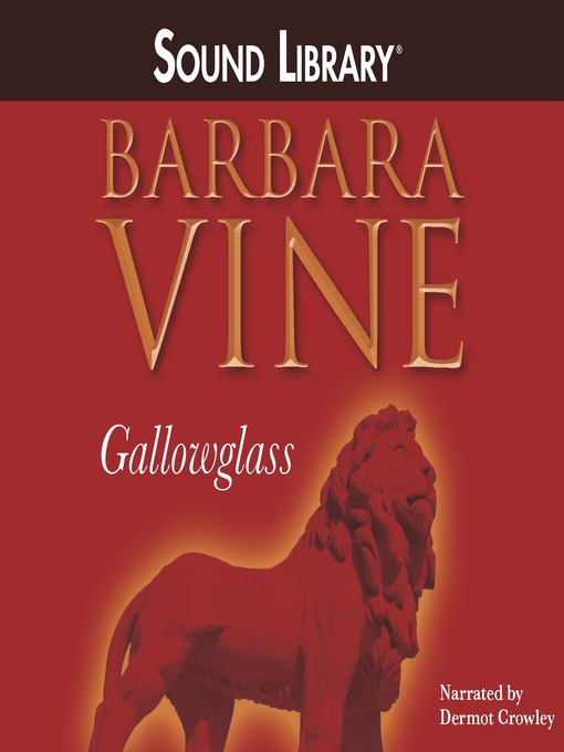 Title details for Gallowglass by Barbara Vine - Available
